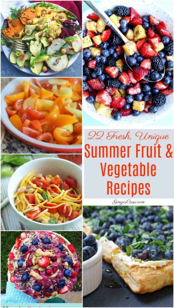 Fresh, Unique Summer Fruit and Vegetable Recipes