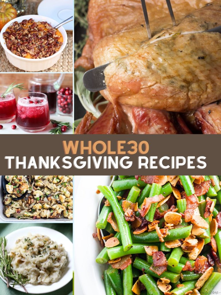 Whole30 Thankgiving Recipes - Clean Eating Holiday Favorites!